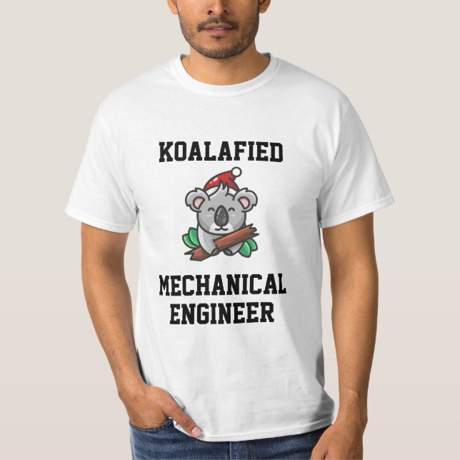 T-shirt Koalafied Mechanical Engineer (Devant)
