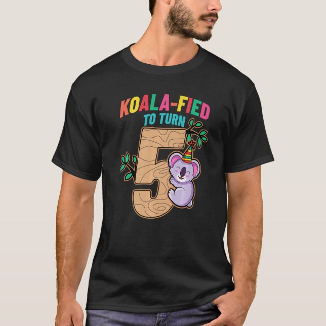 T-shirt Koalafied To Turn 5 Koala Bear 5e Anniversaire (Devant)