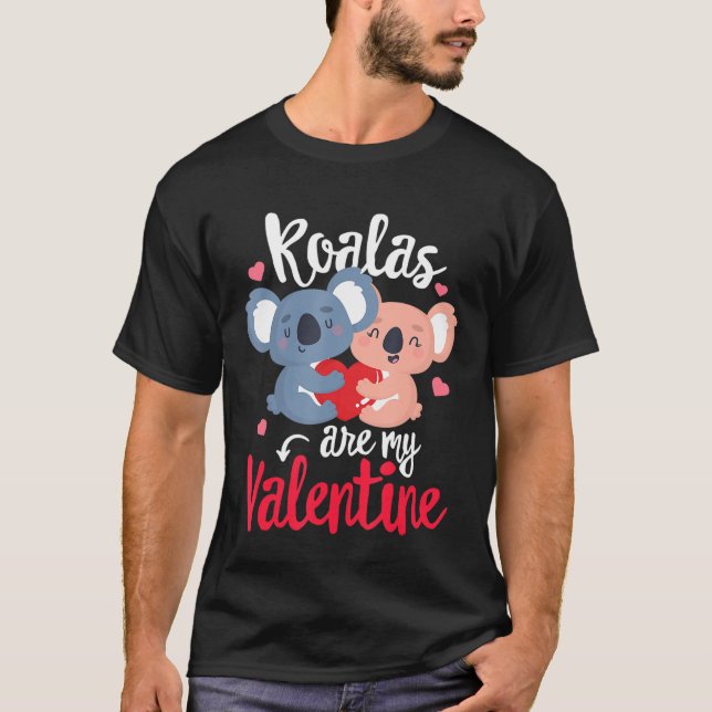 T-shirt Koalas Are My Valentine Funny Valentines Day Singl (Devant)