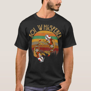 T-shirt koi Whisperer koi fish
