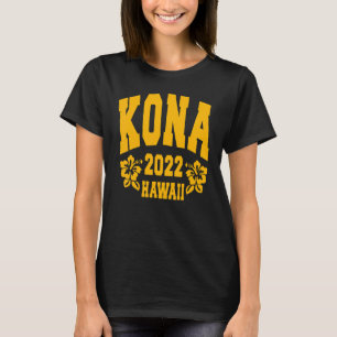 T-SHIRT KONA 2022 TRIATHLETE TRIATHLON SPORT HAWAII