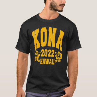 T-SHIRT KONA 2022 TRIATHLETE TRIATHLON SPORT HAWAII