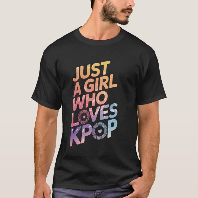 T-shirt Kpop Juste Une Fille Qui Aime Kpop (Devant)
