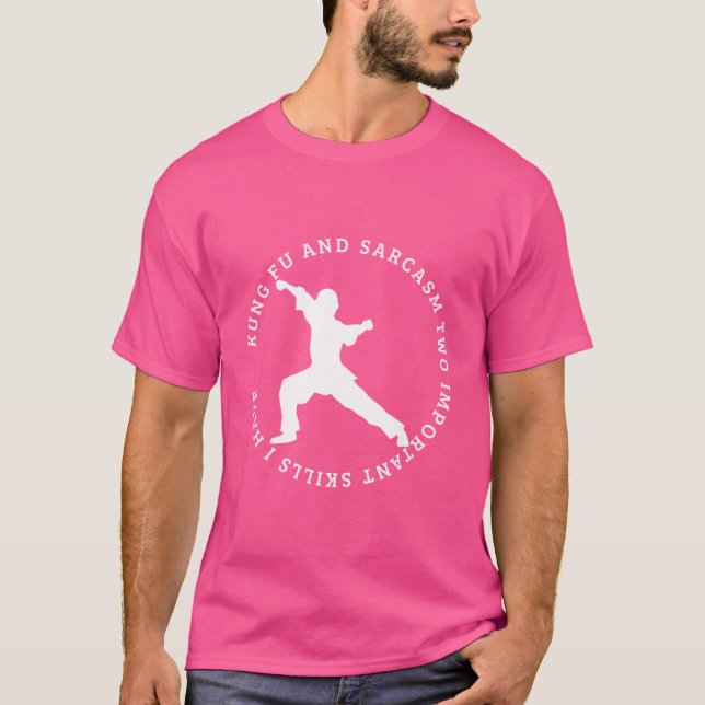 T-shirt Kung Fu Et Sarcasm Funny Kung Fu (Devant)