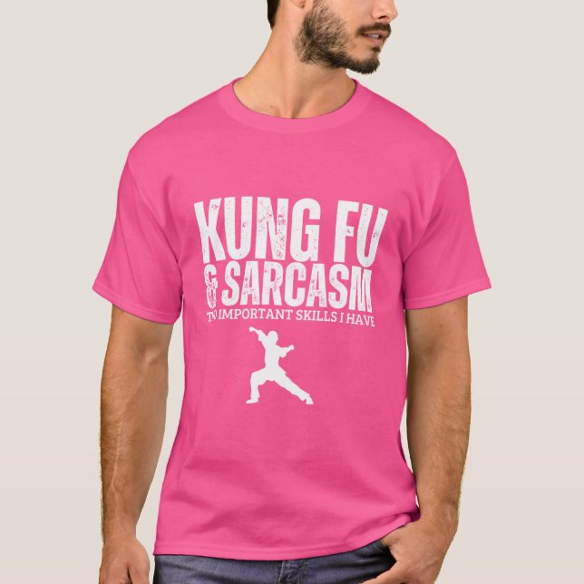 T-shirt Kung Fu Et Sarcasm Funny Kung Fu (Devant)