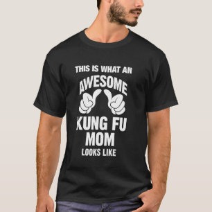 T-shirt Kung Fu Maman Awesome A L'Air Drôle