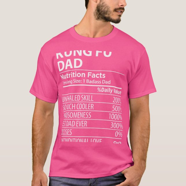 T-shirt Kung Fu Papa Nutrition Faits Drôle Kung Fu Papa (Devant)
