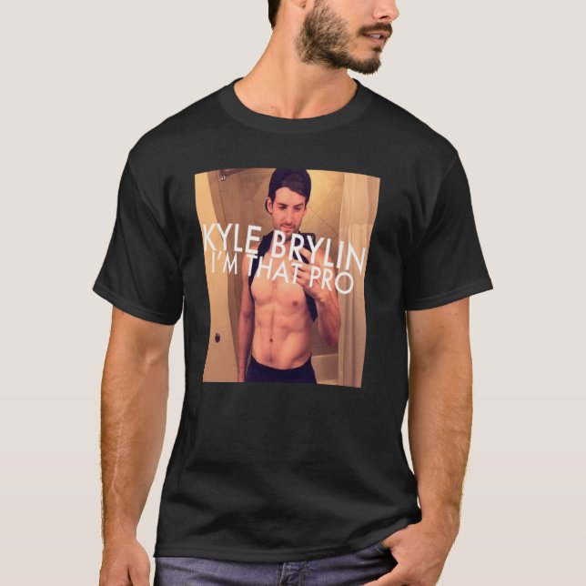 T-shirt Kyle Brylin Je suis That Pro (Devant)