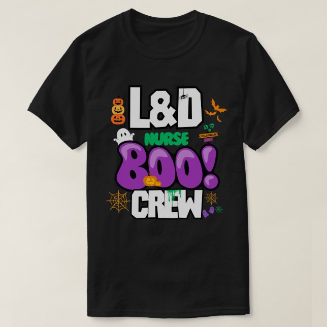 T-shirt L&D Nurse Boo Crew - Halloween (Design devant)