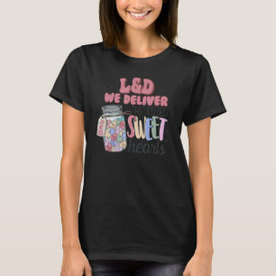 T-shirt L&D Nurse Nous Livrons Le Coeur Doux Le Plus Cutes