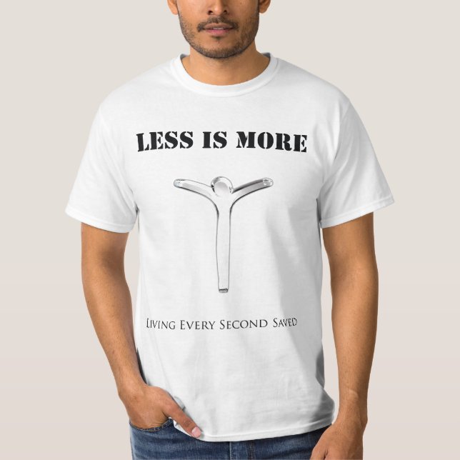 T-shirt L.E.S.S. est plus (Devant)