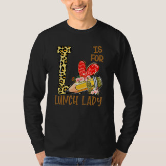 T-shirt L Est La Vie De Dame De Cantine Premier Jour D'éco