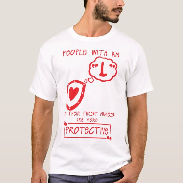 T-shirt l protective letter first names citation (Devant)
