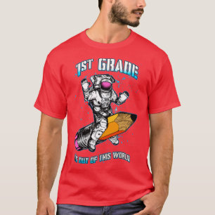 T-shirt La 1ère Classe Est Hors De Ce Monde L'Astronaute R
