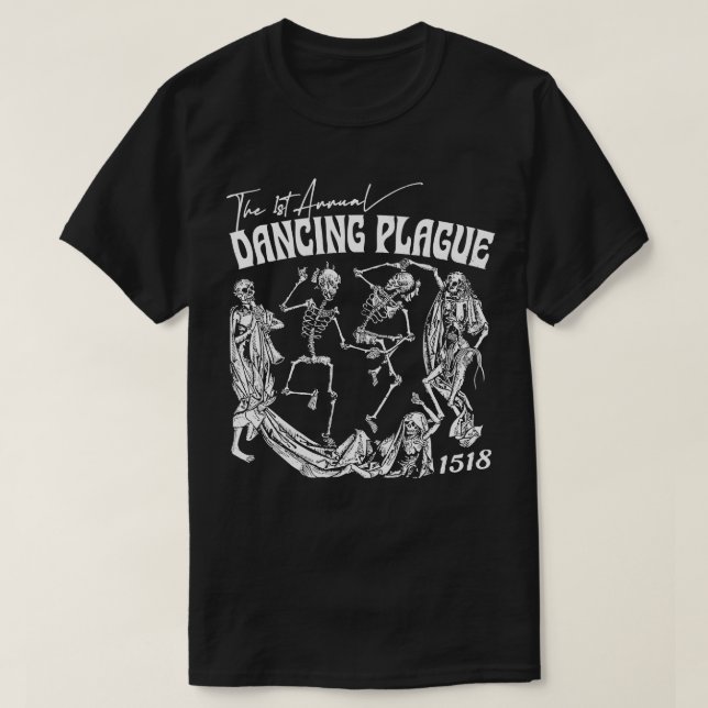 T-shirt La 1ère Danse annuelle de 1518 (Design devant)
