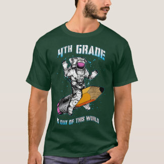 T-shirt La 4e Classe Est Hors De Ce Monde L'Astronaute Rev