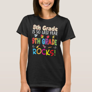 T-shirt La 8e année est si Dernière 9e année Rocks Retour