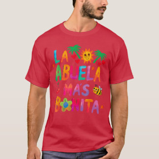 T-shirt La Abuela Mas Bonitahe Most Beautiful Grandmother 