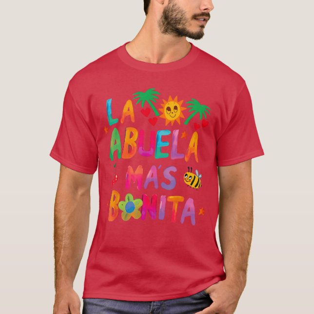 T-shirt La Abuela Mas Bonitahe Most Beautiful Grandmother  (Devant)