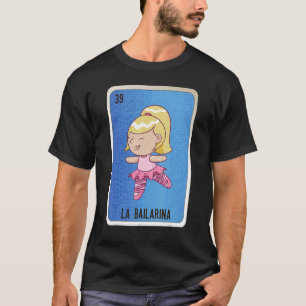 T-shirt La Bailarina Mexicaine Lotterie Cartes de Bingo