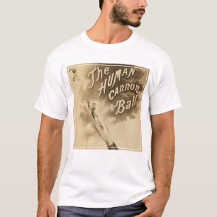 T-shirt La balle à canon humain, Poster du cirque Vintage