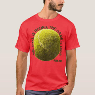 T-shirt La balle est ronde le jeu est Long Bjorn Borg