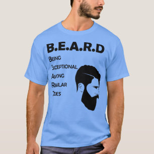 T-shirt La Barbe Est Exceptionnelle Chez Les Matins Réguli