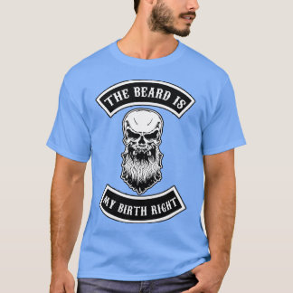 T-shirt La barbe est mon droit de naissance