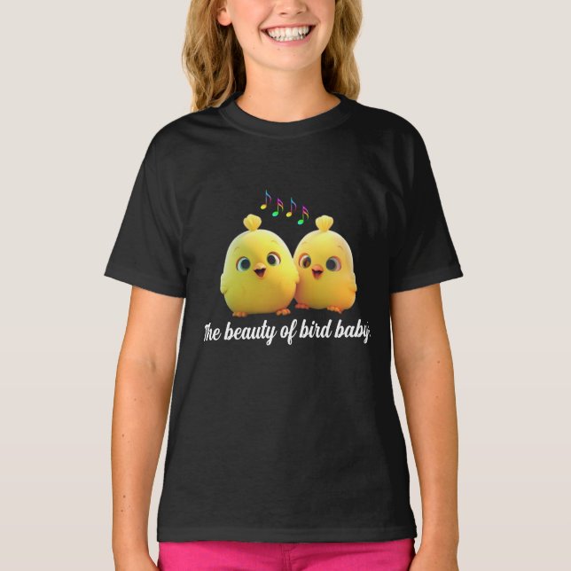 T-shirt La beauté du bébé oiseau (Devant)
