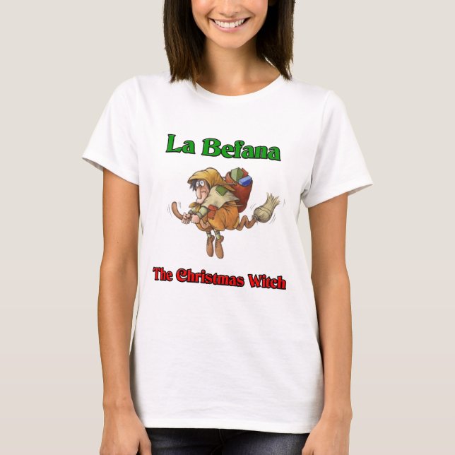 T-shirt La Befana la sorcière de Noël. (Devant)