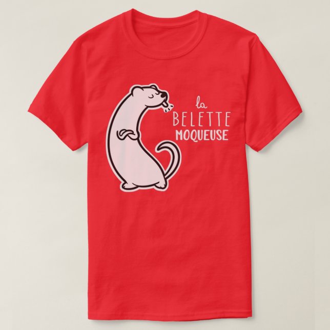 T-shirt La belette moqueuse (Design devant)