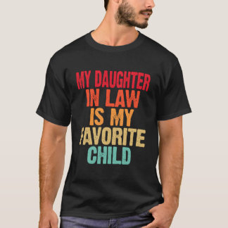 T-shirt La belle-fille est mon enfant préféré Mère Père