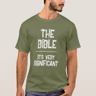T-shirt La Bible est une Écriture chrétienne significative