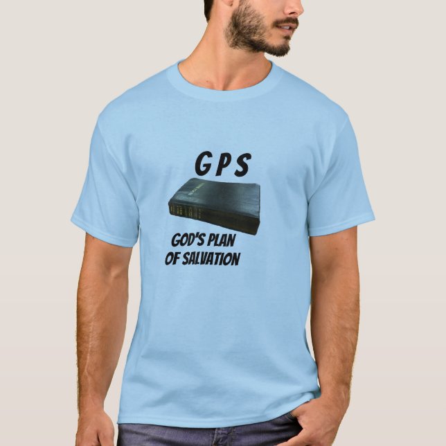 T-shirt La bible - GPS - le plan de Dieu du salut (Devant)