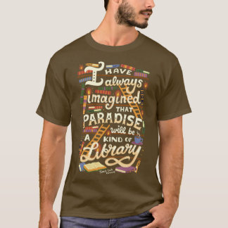 T-shirt La bibliothèque est le paradis