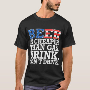 T-shirt La bière est moins chère que la boisson gazeuse ne
