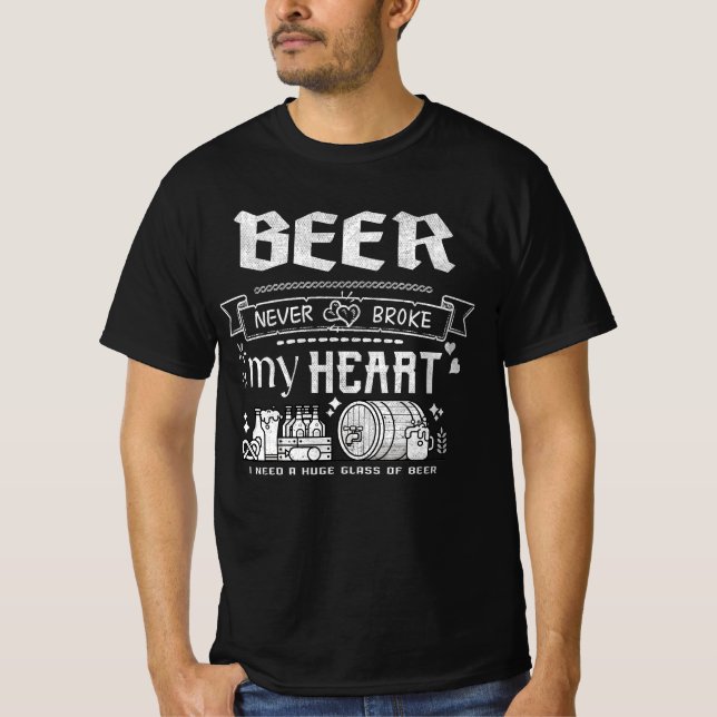 T-shirt La bière n'a jamais brisé mon coeur (Devant)
