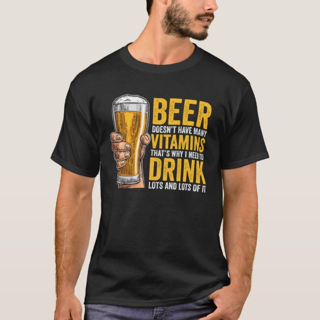 T-shirt La bière n'a pas beaucoup de vitamines (Devant)