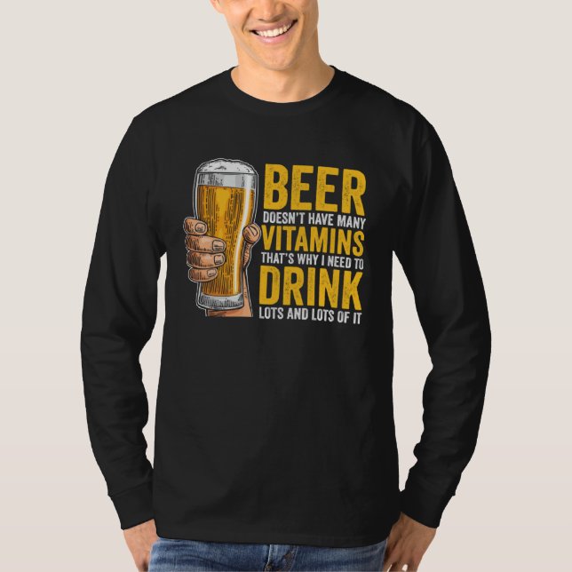T-shirt La bière n'a pas beaucoup de vitamines (Devant)