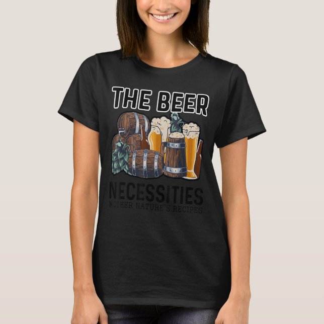 T-shirt La Bière Nécessité Mère Natures Recettes Homebr (Devant)
