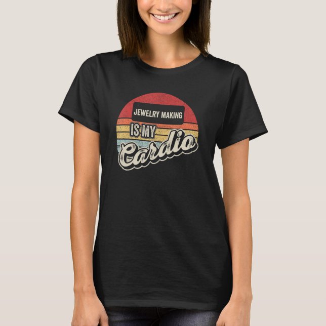 T-shirt La Bijouterie Est Mon Cardio Rétro Bijouterie (Devant)
