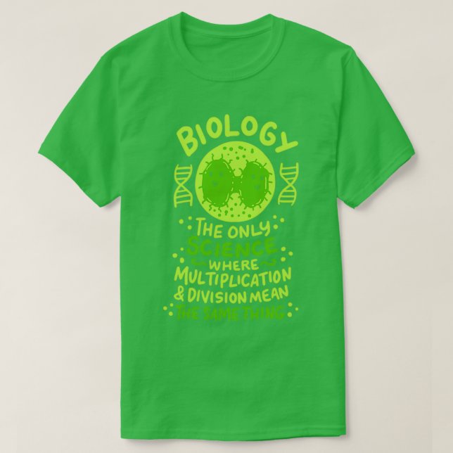 T-shirt La Biologie La Seule Science Où Je Drôle La Scienc (Design devant)