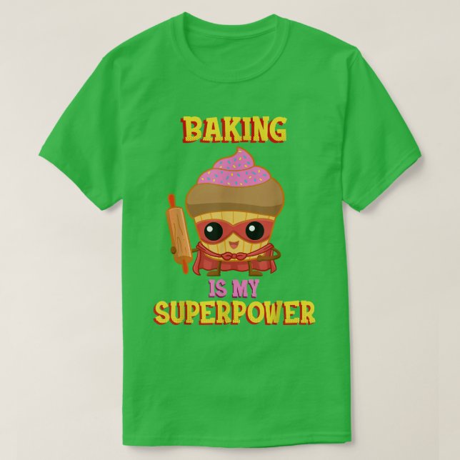T-shirt La boulangerie est ma superpuissance 458 (Design devant)