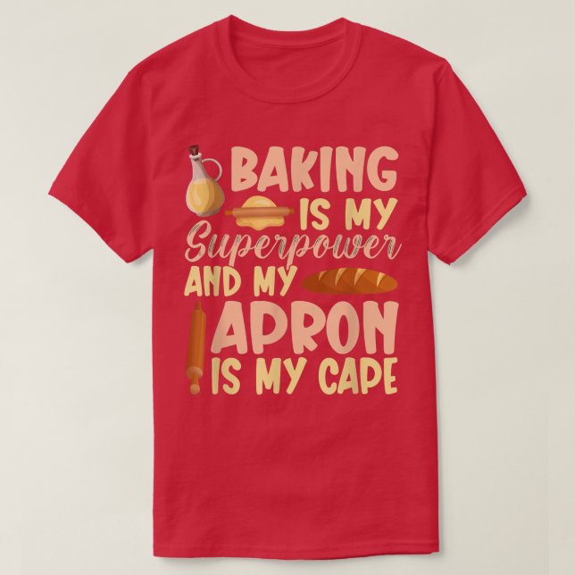 T-shirt La boulangerie est ma superpuissance 462 (Design devant)