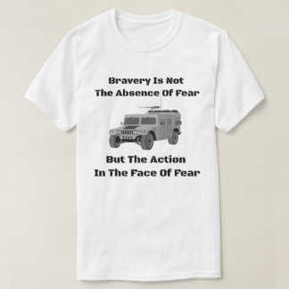 T-shirt La bravoure n'est pas l'absence de la crainte mais