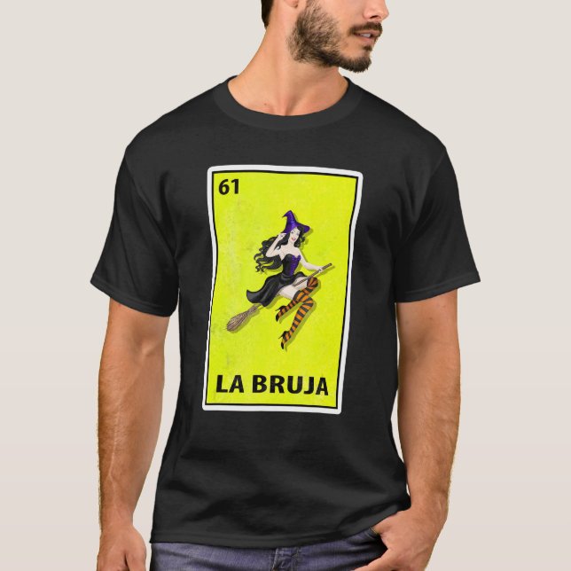 T-shirt La Bruja Mexicaine Parodie Lotterie (Devant)