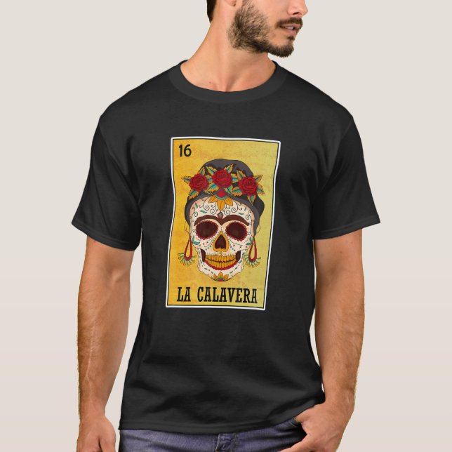 T-shirt La Calavera Mexicaine Loterie, Crâne de fille de s (Devant)
