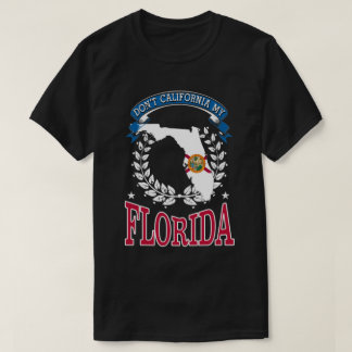 T-shirt La Californie, ma Floride