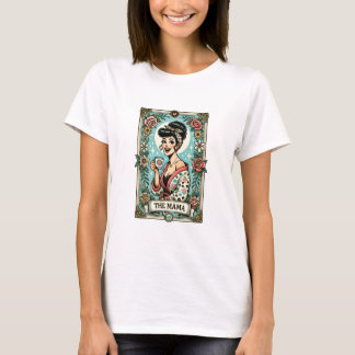 T-shirt La carte de tarot Mama style pin-up maman rétro