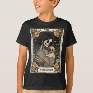 T-shirt La carte de tarot squelette de la maman Pug Chien